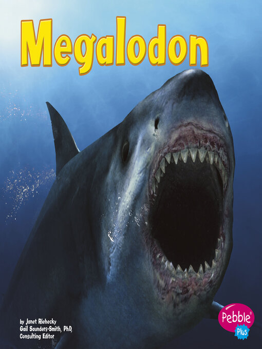 Title details for Megalodon by Janet Riehecky - Available